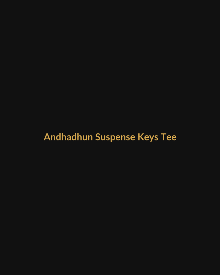 Andhadhun Inspired Suspense Keys Tee product mockup