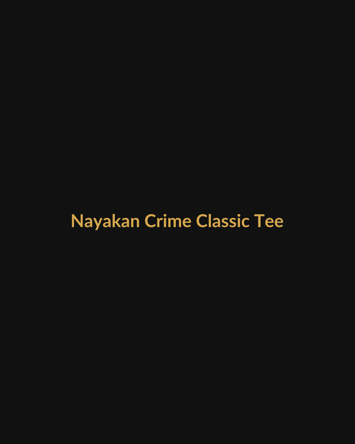 Nayakan Inspired Crime Classic Tee product mockup