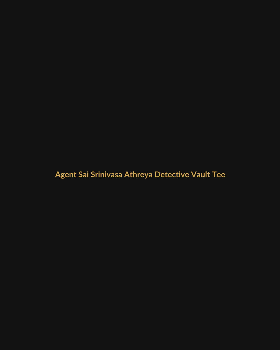 Agent Sai Srinivasa Athreya Inspired Detective Vault Tee product mockup